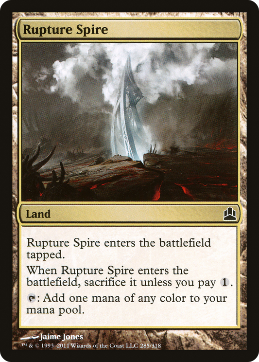 Rupture Spire (CMD-285) - Commander 2011