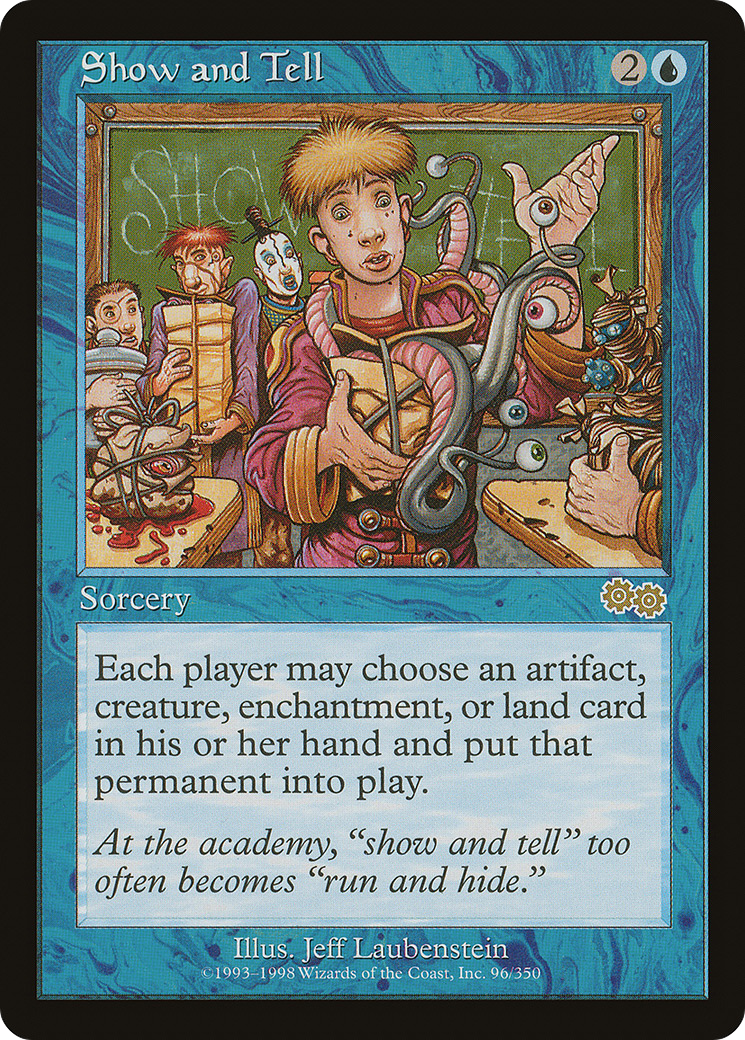 Show and Tell (USG-096) - Urza's Saga