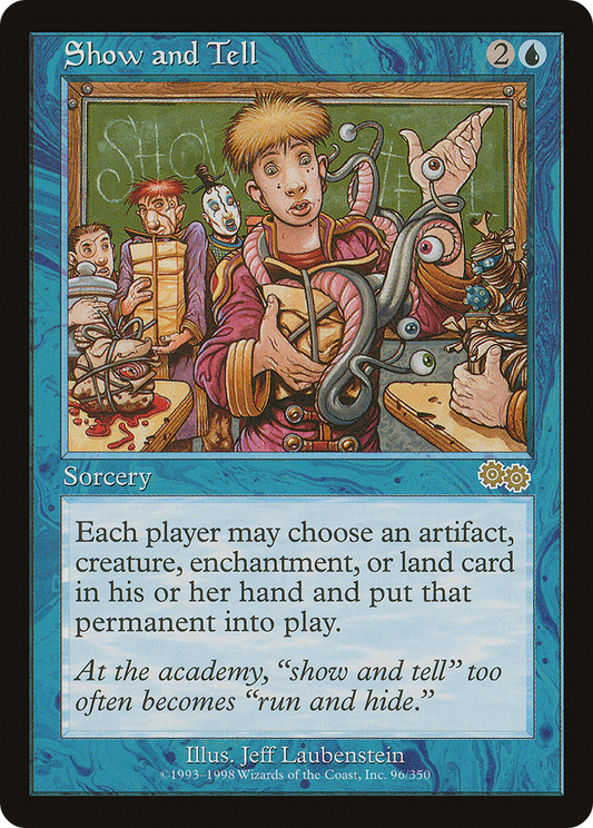 Show and Tell (USG-096) - Urza's Saga