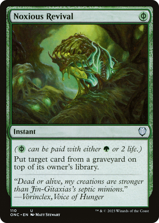 Noxious Revival (ONC-110) - Phyrexia: All Will Be One Commander