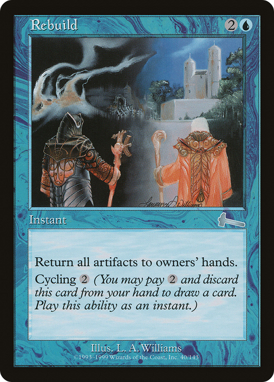 Rebuild (ULG-040) - Urza's Legacy