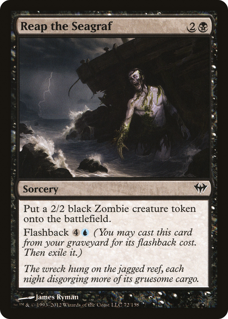 Reap the Seagraf  (DKA-072) - Dark Ascension