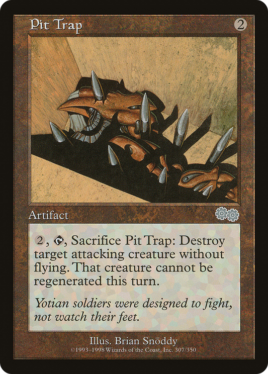 Pit Trap (USG-307) - Urza's Saga