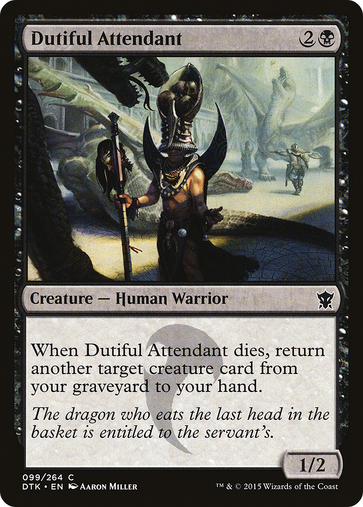 Dutiful Attendant (DTK-099) - Dragons of Tarkir Foil