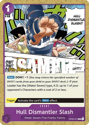 (OP03-073) Hull Dismantler Slash - Pillars of Strength Pre-Release Cards Normal