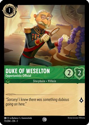 Duke of Weselton - Opportunistic Official (73/204) - The First Chapter Cold Foil