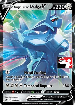 Origin Forme Dialga V 113 - Prize Pack Series Three Holofoil