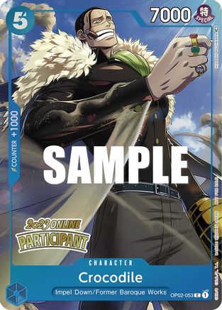 (OP02-053) Crocodile (Online Regional 2023) [Participant] - One Piece Promotion Cards Foil