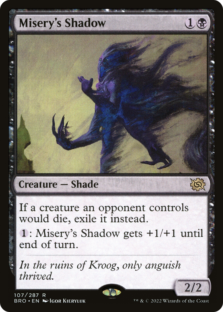 Misery's Shadow (BRO-107) - The Brothers' War Foil