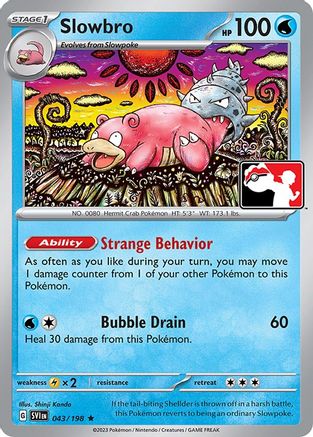 Slowbro 43 - Prize Pack Series Three