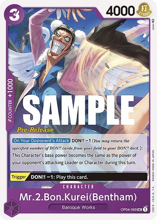 Mr.2.Bon.Kurei (Bentham) (OP04-069) - Kingdoms of Intrigue Pre-Release Cards