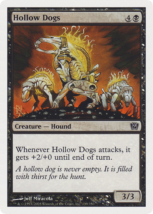 Hollow Dogs (9ED-139) - Ninth Edition