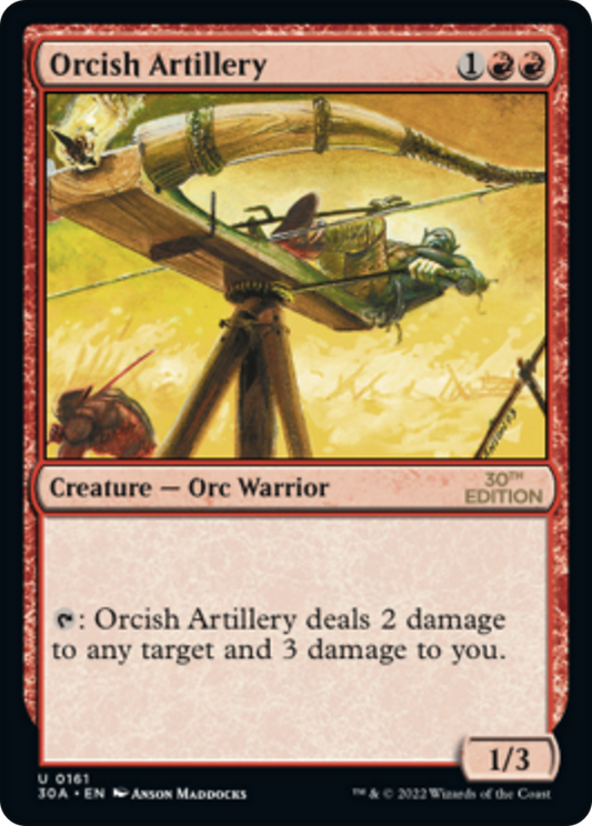 Orcish Artillery (30A-161) - 30th Anniversary Edition