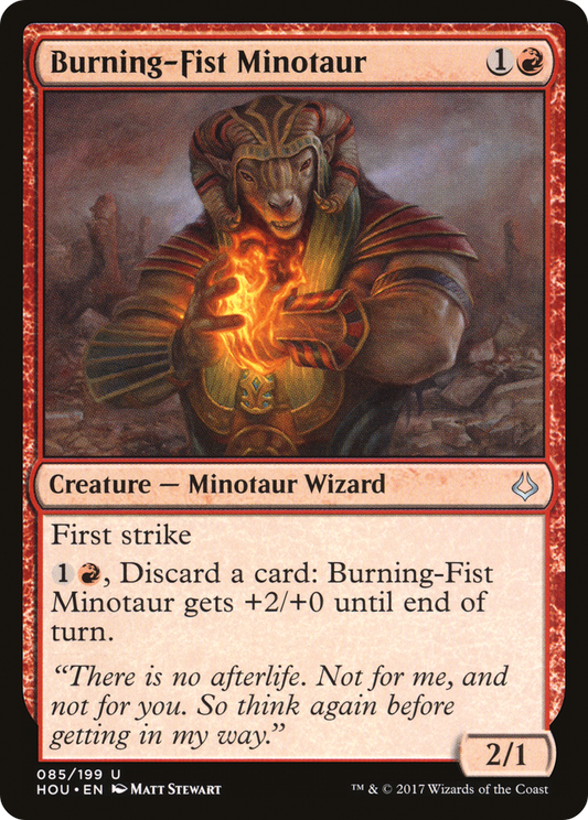 Burning-Fist Minotaur (HOU-085) - Hour of Devastation