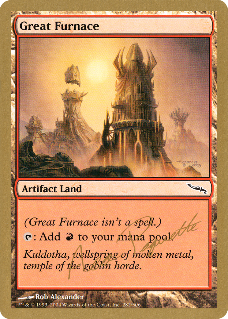 Great Furnace (WC04-AP282) - World Championship Decks 2004