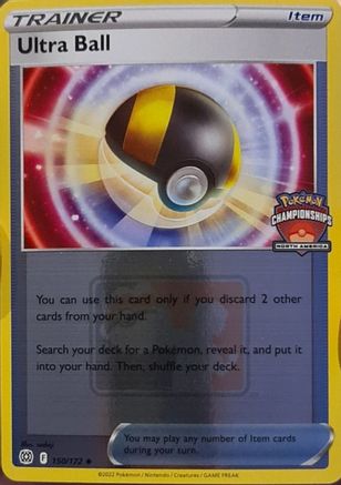 Ultra Ball (North America Championships) (150/172) - League & Championship Cards Holofoil - Promo
