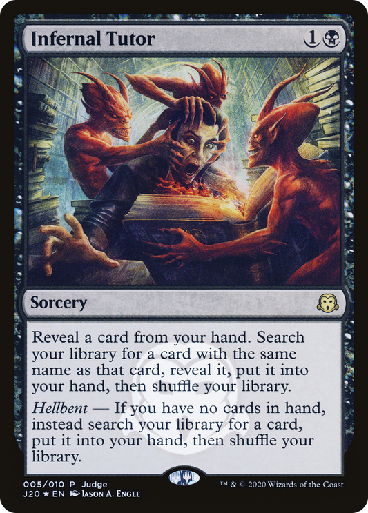 Infernal Tutor (J20-005) - Judge Gift Cards 2020 Foil