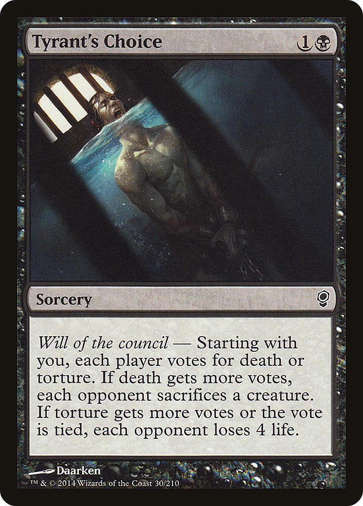 Tyrant's Choice (CNS-030) - Conspiracy Foil