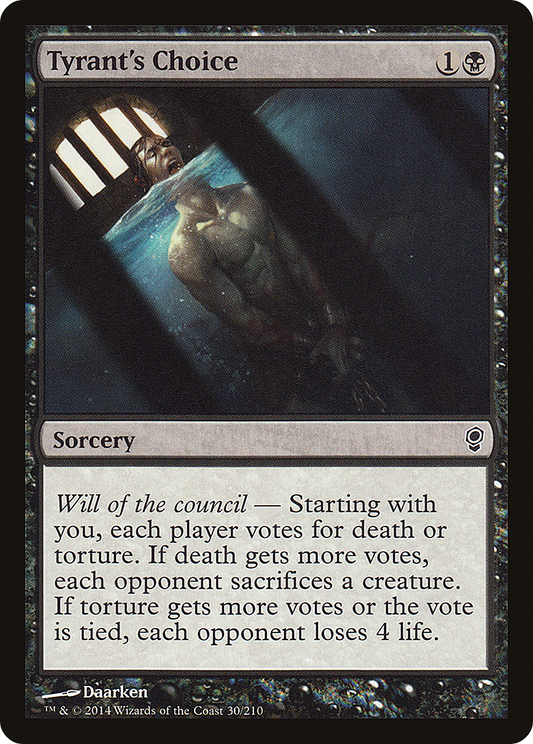 Tyrant's Choice (CNS-030) - Conspiracy Foil