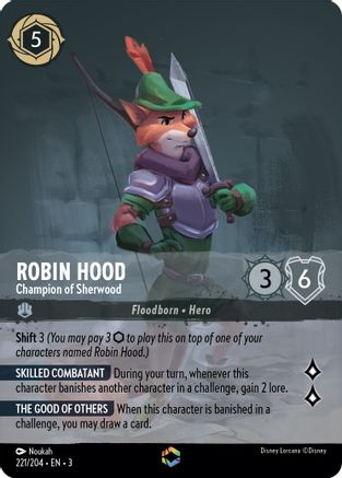 (221/204)  Robin Hood - Champion of Sherwood (Enchanted) - Into the Inklands  Holofoil