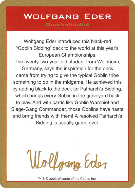 Wolfgang Eder Bio (WC03-WE0A) - World Championship Decks 2003