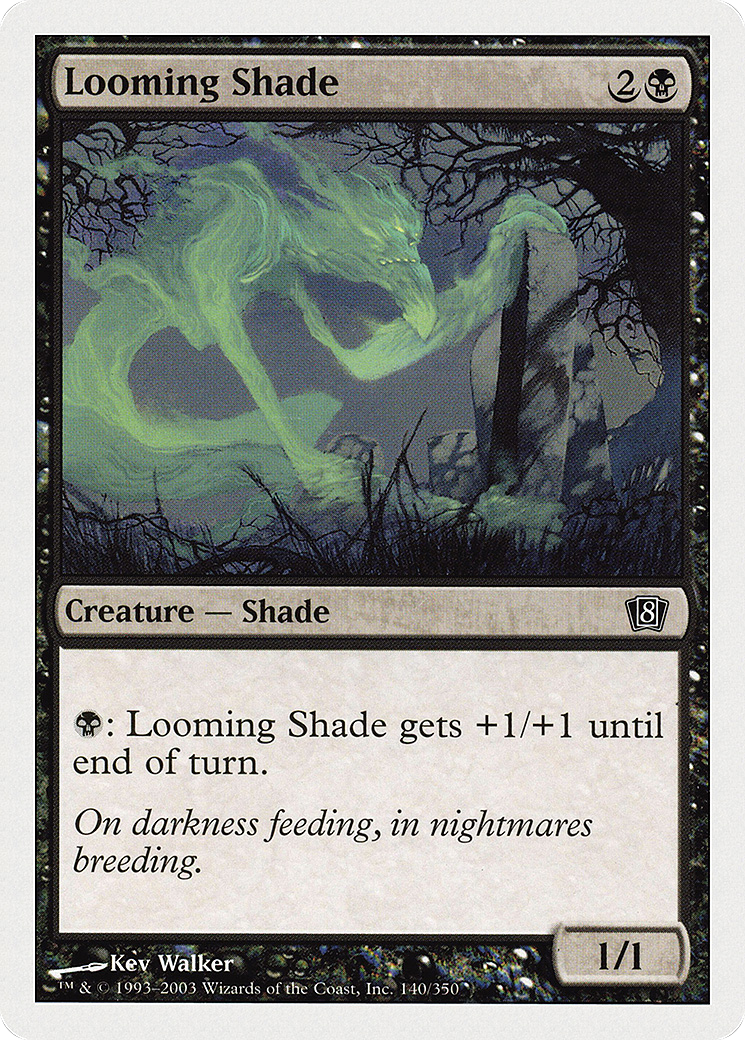 Looming Shade (8ED-140) - Eighth Edition