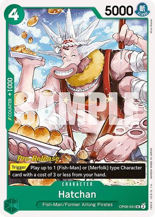 (OP06-031) Hatchan - Wings of the Captain Pre-Release Cards Normal