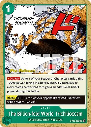 (OP06-038) The Billion-fold World Trichiliocosm - Wings of the Captain Pre-Release Cards Normal