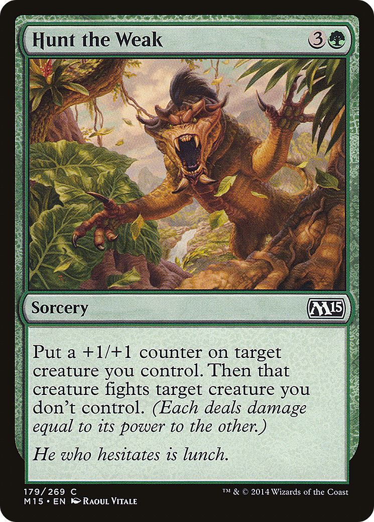 Hunt the Weak (M15-179) - Magic 2015 Foil