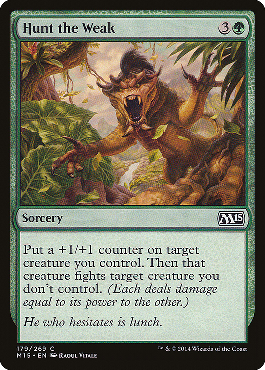 Hunt the Weak (M15-179) - Magic 2015 Foil