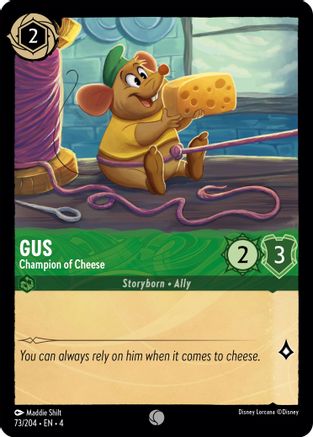 (073/204)  Gus - Champion of Cheese - Ursula's Return  Cold Foil