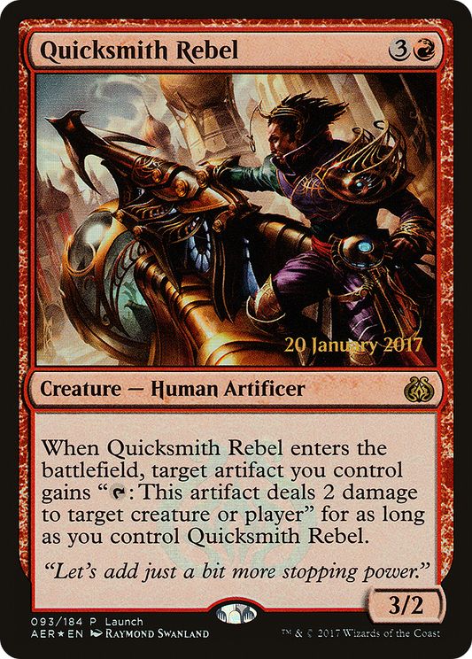 Quicksmith Rebel (PAER-093) - Aether Revolt Promos Foil