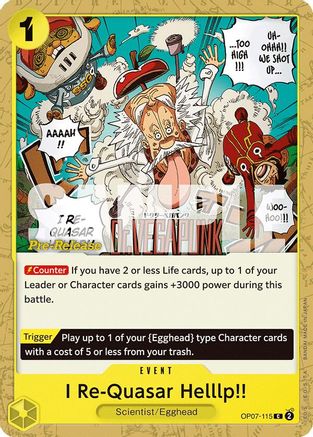 (OP07-115) I Re-Quasar Helllp!! - 500 Years in the Future Pre-Release Cards Normal