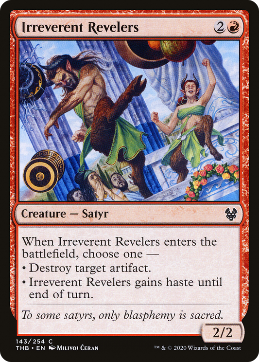 Irreverent Revelers (THB-143) - Theros Beyond Death Foil