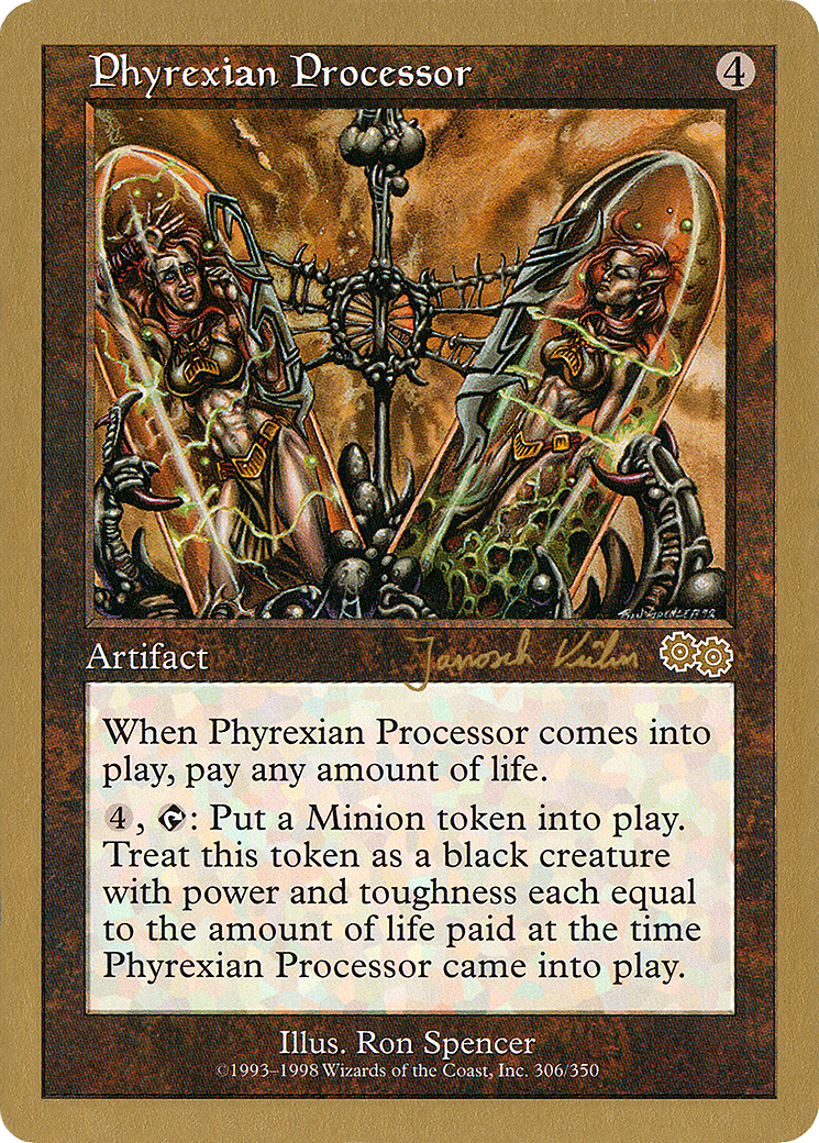 Phyrexian Processor (WC00-JK306) - World Championship Decks 2000