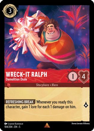 (104/204)  Wreck-It Ralph - Demolition Dude - Shimmering Skies  Cold Foil