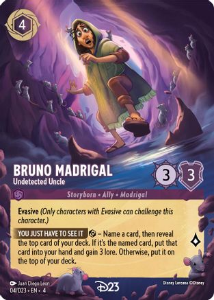 (4) Bruno Madrigal - Undetected Uncle - D23 Promos Holofoil