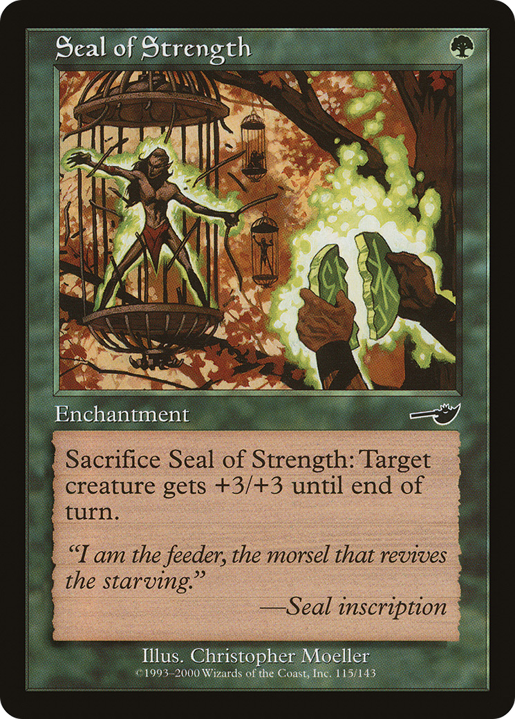 Seal of Strength (NEM-115) - Nemesis Foil