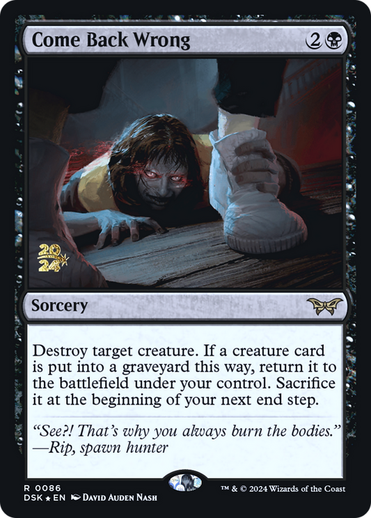 Come Back Wrong (PRE-086) - Duskmourn: House of Horror Promos (Prerelease) Foil