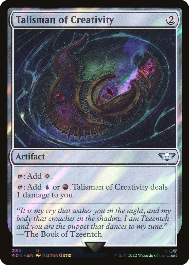 Talisman of Creativity (40K-253★) - Warhammer 40,000 Commander Foil