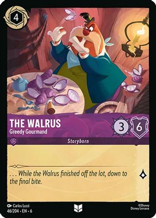 (046/204)  The Walrus - Greedy Gourmand - Azurite Sea  Cold Foil