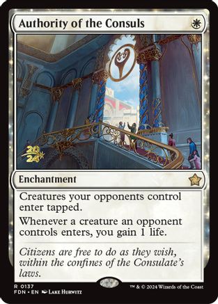 Authority of the Consuls (FDN) (-137) - Prerelease Cards Foil