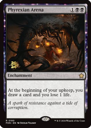 Phyrexian Arena (FDN) (-180) - Prerelease Cards