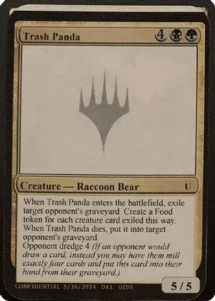 Trash Panda (-) - Un-Known Event Playtest Cards