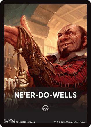 Ne'er-Do-Wells Theme Card (-023) - Foundations Jumpstart