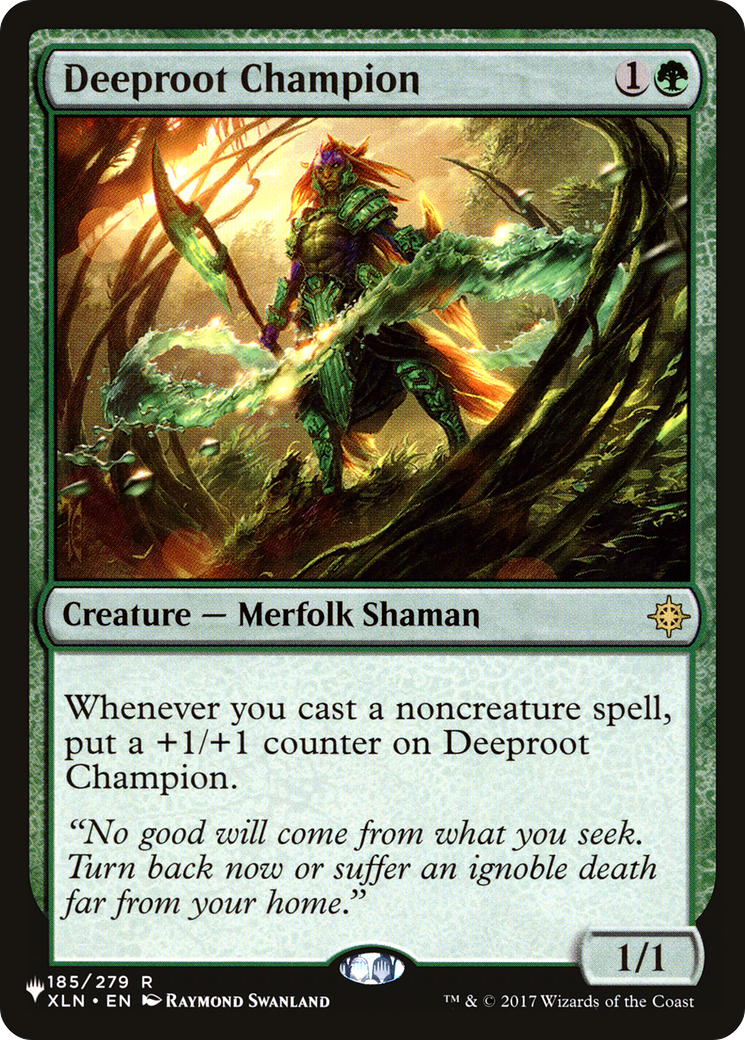 Deeproot Champion (LIST-XLN-185) - The List