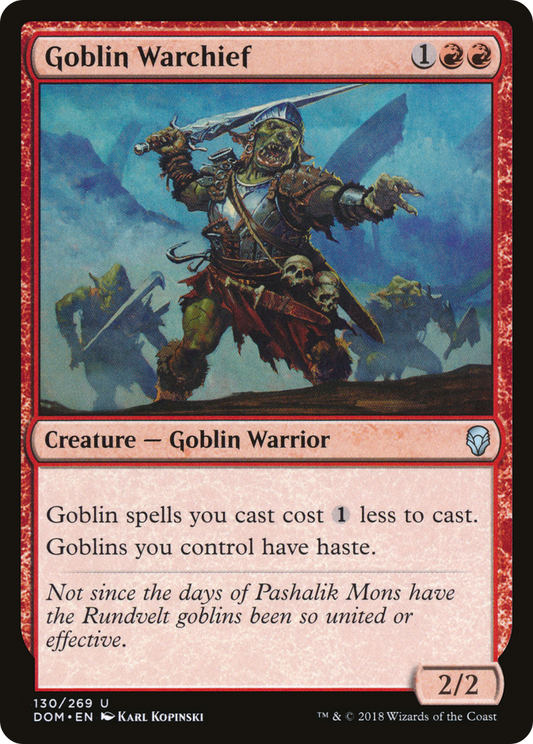 Goblin Warchief (DOM-130) - Dominaria