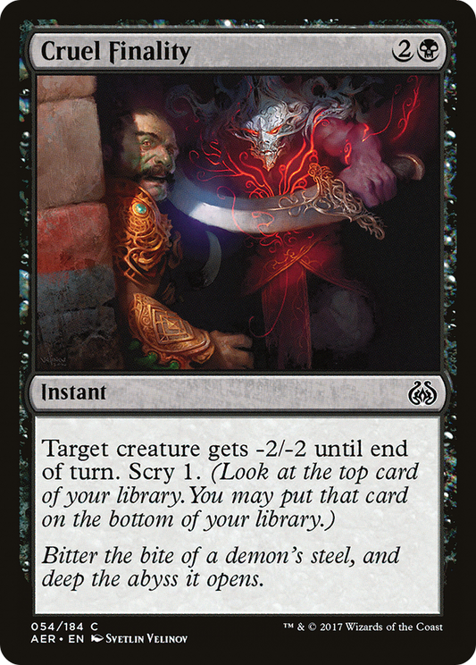 Cruel Finality (AER-054) - Aether Revolt Foil