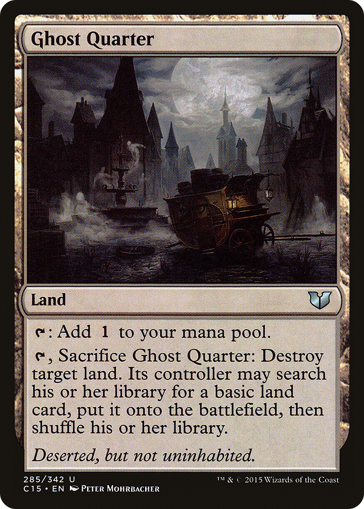 Ghost Quarter (C15-285) - Commander 2015