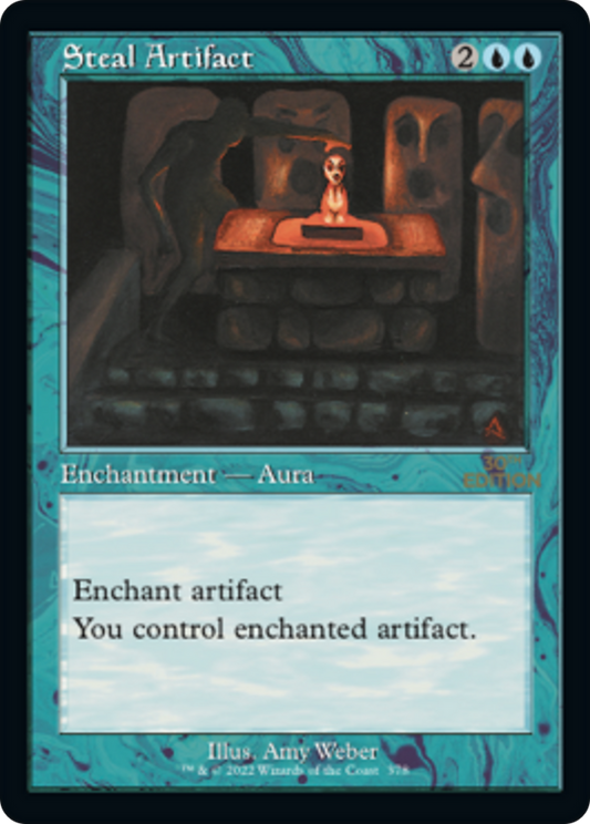 Steal Artifact (30A-378) - 30th Anniversary Edition